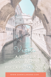 Venezia-con-i-bambini-per-la-prima-volta