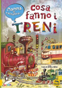 libro cosa fanno i treni